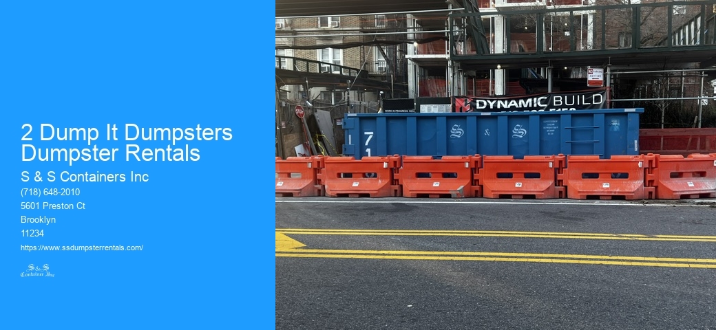 2 Dump It Dumpsters Dumpster Rentals